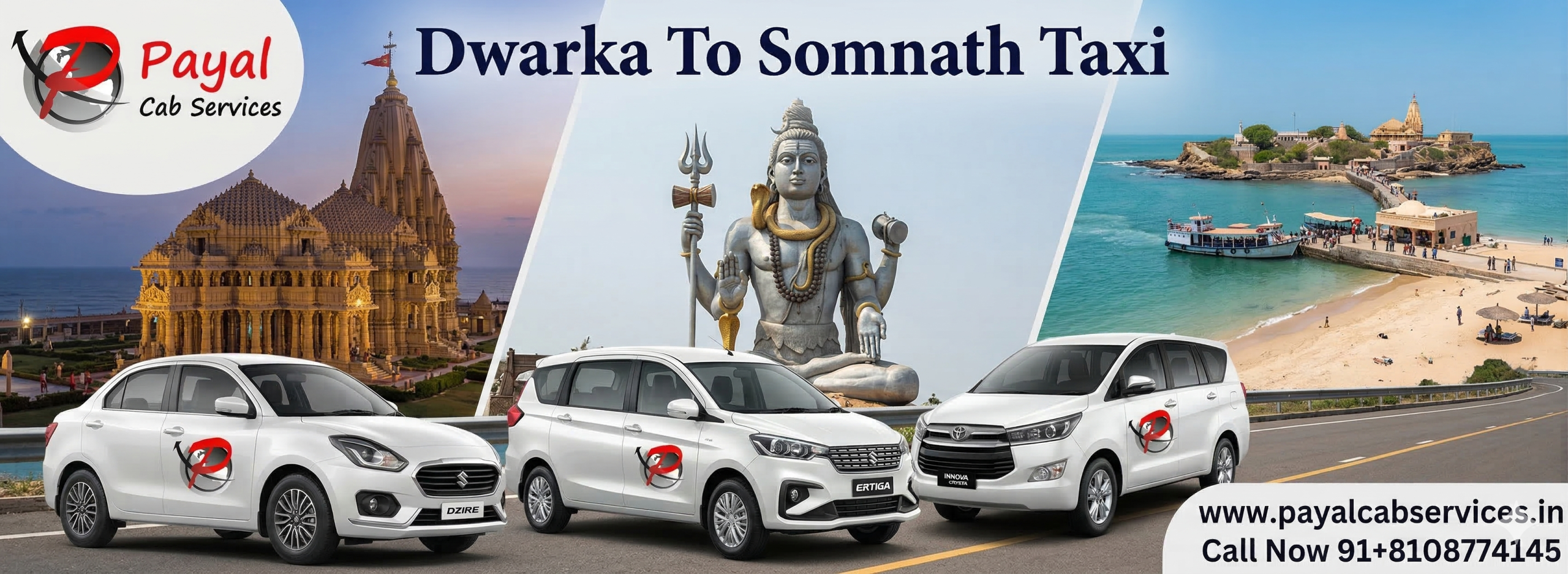 How to Plan a Trip to Dwarka To Somnath Taxi Payal Cab Services