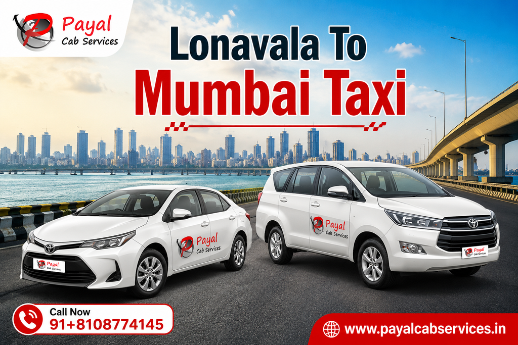 Lonavala To MUmbai Taxi Gaid